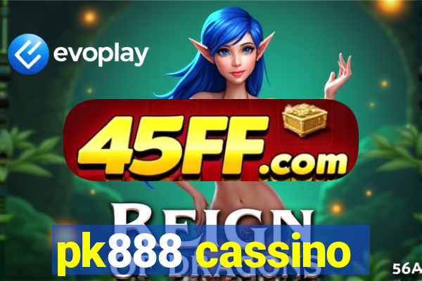 pk888 cassino